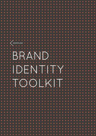 Toolkit Design, Identity Guidelines, Brand Identity Guidelines, Brand Manual, Publication Design, Brand Book, Industrial Art, Performing Arts, Digital Publishing