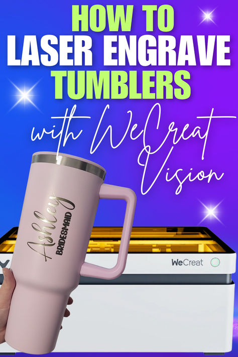 Master your WeCreat Vision Laser Engraver in this fun tumbler tutorial for beginners! Dive into our easy-to-follow tutorial and discover how to create stunning laser engraved designs on 40oz tumblers. #WeCreat #WeCreatVision #40ozTumbler #WeCreate #Stanley #LaserEngraver #BestLaserEngraver #LaserEngravingIdeas #WeCreatTutorials #Laser #WeCreatLaser #EngravedTumbler #SmallBusiness #PersonalizedGifts #CustomTumblers #StanleyCup #LaserEngraving #DiodeLaser #LaserTutorials Wecreat Laser Projects, Wecreat Vision Projects, Wecreat Vision Laser Projects, Wecreat Vision, Engraver Projects, Diy Laser Engraver, Glowforge Projects, Inkscape Tutorials, Engraving Ideas