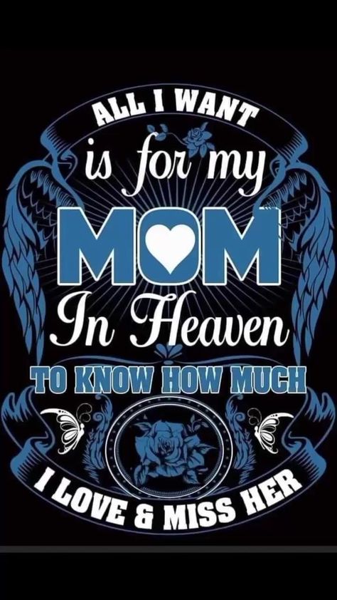 For My Mom In Heaven, My Mom In Heaven, Mom In Heaven Quotes, Miss You Mom Quotes, Mom I Miss You, I Miss My Mom, Remembering Mom, Miss Mom, Mom Poems