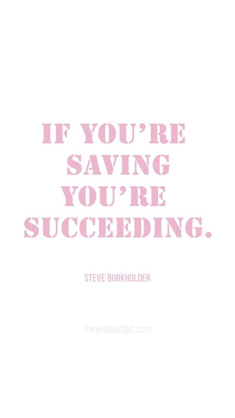 For the best saving tips, budgeting hacks, money-making opportunities, and motivational quotes, subscribe to www.thewisebudget.com now (and get a free eBook)! Saving Motivation, Budget Quotes, Personal Finance Quotes, Money Quotes Motivational, Saving Money Quotes, Financial Quotes, Financial Motivation, Finance Quotes, Saving Quotes