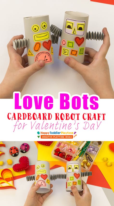 Love Bot: A Valentine's Day Cardboard Robot Craft for Kids - Happy Toddler Playtime Valentines Robots, Cardboard Robot, Robot Craft, Math Valentines, Math Crafts, Valentine Day Boxes, Toddler Valentines, Valentine Projects, Kid Crafts