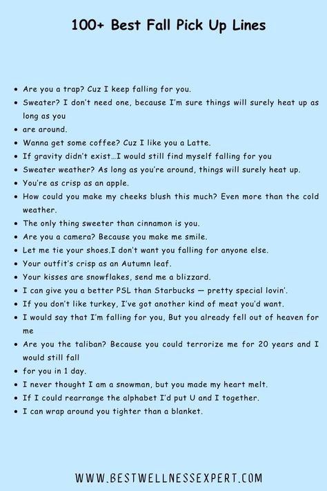 100+ Best Fall Pick Up Lines Fall Pick Up Lines, Funny Pick Up Lines For Friends, Good Pick Up Lines To Use On Guys, Flirty Pick Up Lines Dirty, Hot Pick Up Lines For Him, Really Dirty Pick Up Lines, Rizz Spicy Lines, Dirty Pick Up Lines For Boyfriend, Halloween Pick Up Lines