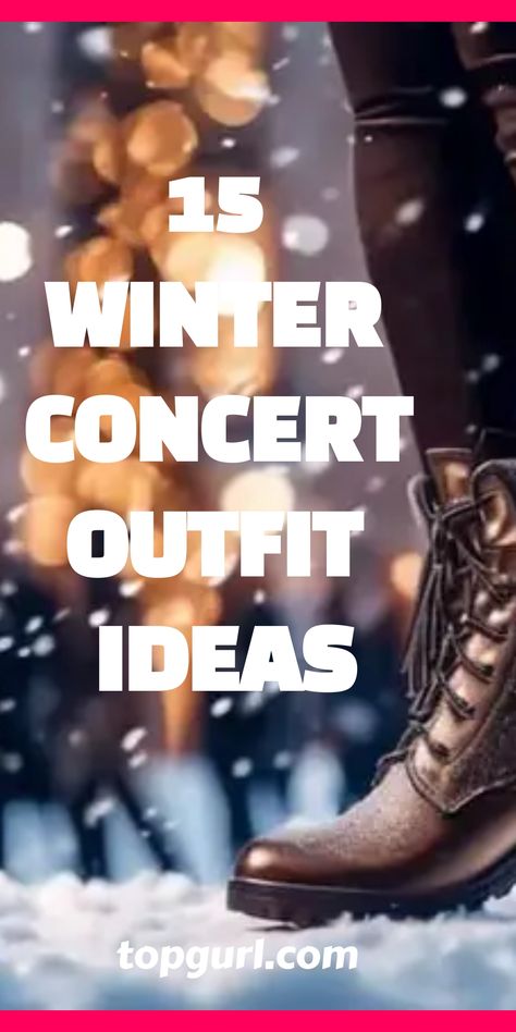 Keep your concert style game strong with these winter outfit ideas that promise warmth and wow – find out how to stand out. Winter Theater Outfit, Winter Music Festival Outfit, Winter Concert Outfit Night Cold, Winter Concert Outfit Ideas, Festival Outfits Winter, Concert Outfit Winter Night, Concert Outfits Winter, Winter Concert Outfit, Winter Party Outfit Night