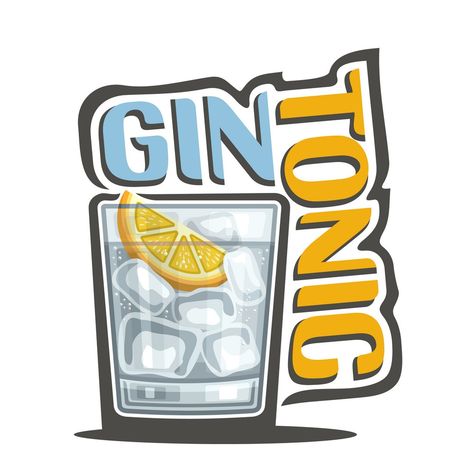 Gin Tonic (VectorStock/mihmihmal) Gin And Juice, Gin Tonic Cocktail, Cocktail Pictures, Disney Font Free, Juice Logo, Vodka Labels, Cocktail Gin, Tonic Drink, Disney Silhouettes