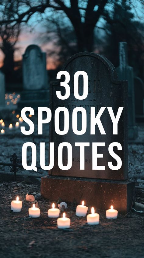 30 Spooky Quotes for the Ultimate Scare Fest Skeleton Quotes Feelings, Spooky Sayings, Spooky Quotes, Afraid Of The Dark, Halloween Quotes, Not Afraid, Powerful Words, Motivate Yourself, The Sound