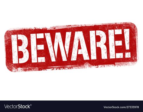 Beware Sign, Danger Sign, Business Names, Transparent Png, Png Images, Adobe Illustrator, White Background, Print On Demand, Vector Free