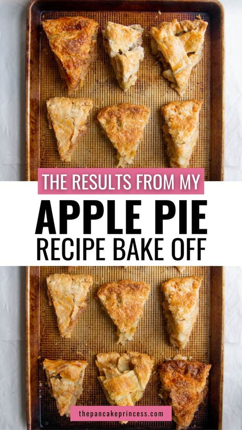 Want to know what the best apple pie recipe on the internet? Check out the results of my apple pie recipe bake off that tested apple pie filling taste and texture, pie crust flavour and texture, and more. If you want to bake the best apple pie this fall season, you've got to check out the ulitmate apple pie bake off challenge post. Find the best and simple, homemade apple pie recipe perfect to make as a delicious dessert sweet treat or as the best fall baking recipe for a holiday dinner party. Best Apple Pie Recipe Ever, Pumpkin Apple Pie Recipes, 5 Inch Pie Recipes, Open Apple Pie Recipe, Apple Pie Bake, Thanksgiving Apple Pie, Homemade Apple Pie Recipe, Best Apple Pie Recipe, Pancake Princess