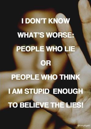 People Who Lie, Dont Lie To Me, Speak Truth, People Lie, Relationship Advice Quotes, Writer Quotes, Different Quotes, 12 Steps, Lie To Me