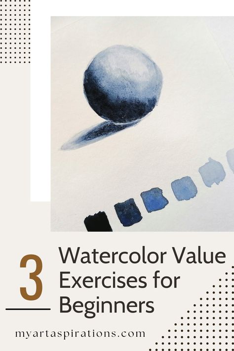 Boost your watercolor painting skills with these 3 watercolor value exercises for beginners Watercolor Tutorial Beginner, Beginning Watercolor, Master Watercolor, Teaching Watercolor, Exercises For Beginners, Basic Watercolor, Learn Watercolor Painting, Painting Skills, Watercolor Beginner