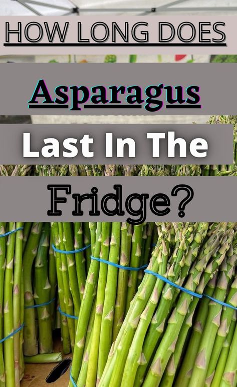 Asparagus How To Keep Asparagus Fresh In Fridge, How To Keep Asparagus Fresh Longer, Storing Asparagus In Fridge, How To Store Asparagus In Fridge, Storing Asparagus, How To Store Asparagus, How To Make Asparagus, Grilling Guide, Sugarcane Juice