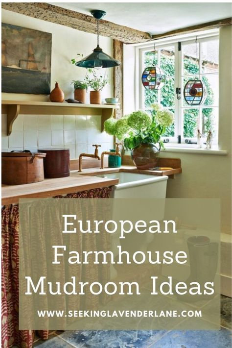 European Farmhouse Mudroom European Farmhouse Mudroom, European Farmhouse Interior Design, European Mudroom, French Country Mudroom, Cottage Style Mudroom, European Farmhouse Living Room, Farmhouse European, European Farmhouse Style, Mudroom Designs