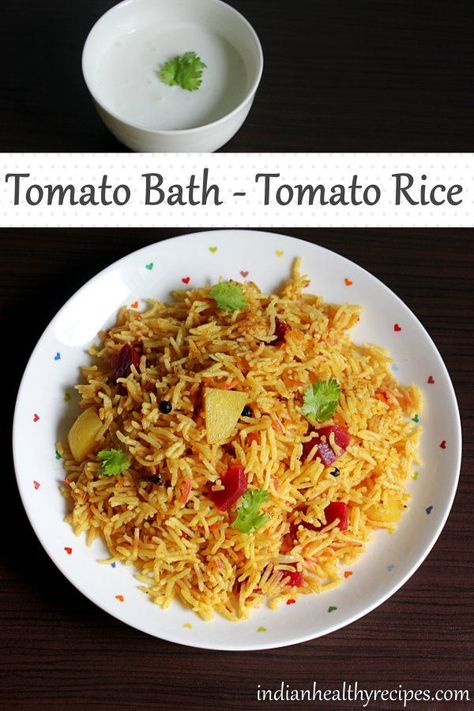 tomato bath is a one pot tomato rice made with fresh tomatoes, spices & rice. This recipe will give you the best delicious tomato rice. #tomatobath #tomato #rice #vegetarian #indianfood Rice Bath Recipe, Tomato Bath Recipe, Indian Dinner Recipes, Biryani Rice, Indian Rice Recipes, Spiced Rice, Tomato Rice, Bath Recipes, Tasty Vegetarian Recipes