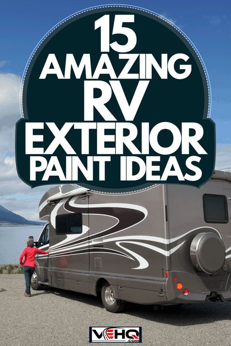 Rv Paint Jobs Exterior, Motorhome Paint Exterior, Class C Rv Exterior Paint Ideas, Rv Outside Paint Ideas, Rv Painting Exterior Ideas, Motorhome Exterior Paint Ideas, Painting An Rv Exterior, Camper Colors Exterior, Rv Exterior Paint Designs