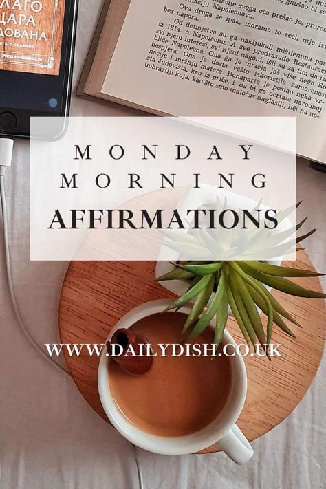 Monday Affirmations For A Fresh Start To The Week - The Daily Dish Monday Morning Funny, Monday Affirmations, Powerful Statements, Morning Funny, Morning Humor, A Fresh Start, Monday Morning, Fresh Start, New Week