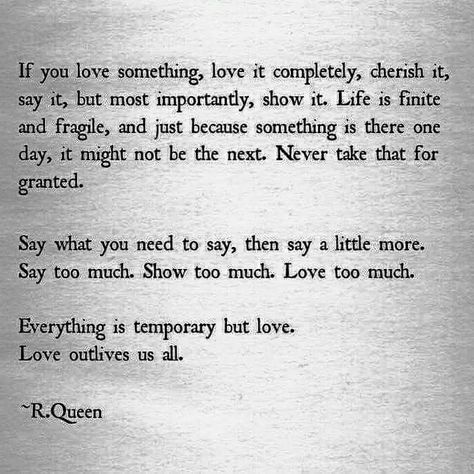 Love Too Much, Everything Is Temporary, I Believe In Love, Love Actually, Motivational Quotes For Life, Say I Love You, So Much Love, Journal Writing, Powerful Words