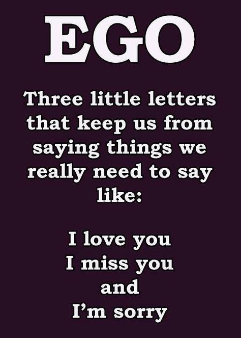 Don't let your ego interfere with your relationships. Dig deep. Put aside everything, and do or say what you need to. Focus on what is truly important <3 #inspiration #affirmations Ego Quotes, A Course In Miracles, I'm Sorry, A Quote, The Words, Great Quotes, Wisdom Quotes, True Quotes, Miss You