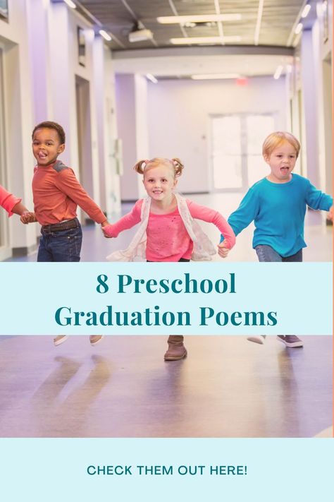 8 Preschool Graduation Poems Preschool Graduation Poems, Preschool Graduation Theme, Graduation Poems, Get Ready To Move, Preschool Planning, Getting Ready To Move, Preschool Graduation, On To The Next, Graduation Theme