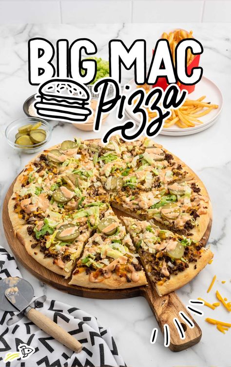 Big Mac Pizza Cheeseburger Flatbread Pizza, Big Mac Pizza Recipes, Cheese Burger Pizza, Big Mac Pizza, Cheeseburger Pizza, In And Out Burger, Burger Pizza, Pizza Tray, Classic Burger