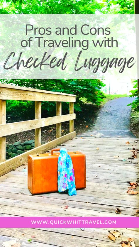 The Ultimate List of Pros and Cons of Traveling with Checked Luggage Luggage Locks, Baggage Claim, Run To You, Checked Luggage, Move Abroad, Hunting Trip, Travel Wardrobe, Carry On Luggage, Pros And Cons