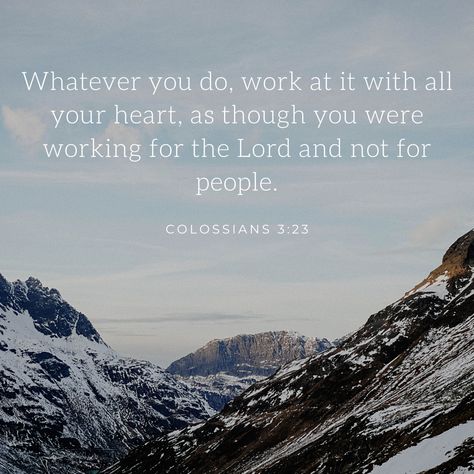 Work as if for the Lord! Colossians 3 23, Work For The Lord, Soccer Tips, Christian Motivation, Counseling, The Lord, Me Quotes, Soccer, Natural Landmarks