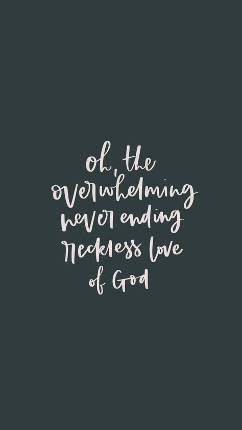 Reckless Love of God Reckless Love Of God, Bible Scripture Quotes, Plan Quotes, Reckless Love, Quotes Jesus, Quotes Christian, Bible Quotes Wallpaper, Mental Health Counseling, Quotes Beautiful