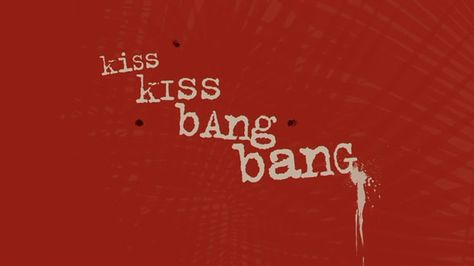 Kiss Kiss Bang Bang Cider House Rules, Art Of The Title, Kiss Kiss Bang Bang, Val Kilmer, Iron Man 3, Support Art, 60s Retro, Title Sequence, Title Design