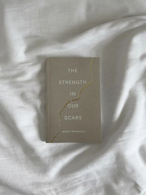 The Strength In Our Scars, Sarah Core, Bianca Sparacino, Poetry Book Design, Novel Books, Self Love Books, Development Books, Healing Books, Read List