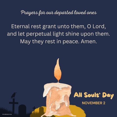 All Souls Day Quotes, Eternal Rest Prayer, Souls Day Quote, All Souls Day Quote, Eternal Rest Grant Unto Them, Quote Picture, Souls Day, Art For Wall Decor, Pictures Frames