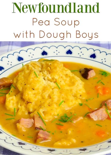 Newfoundland Pea Soup and Dough Boys Newfoundland Pea Soup, Salt Beef, Newfoundland Recipes, Canadian Cuisine, Pea And Ham Soup, Rock Recipes, Ham Soup, Canadian Food, Leftover Ham