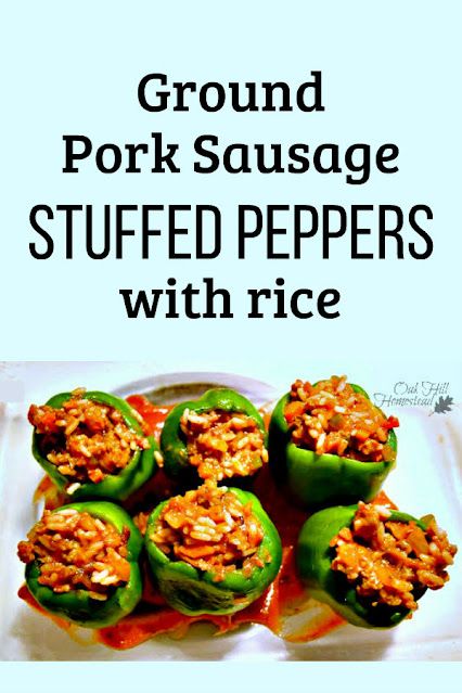 Low Carb Meals With Ground Sausage, Stuffed Peppers With Ground Pork, Stuffed Bell Peppers Ground Pork, Pork Sausage Stuffed Peppers, Stuffed Green Peppers With Sausage, Ground Sausage Stuffed Peppers, Stuffed Peppers With Sausage And Rice, Ground Pork Stuffed Peppers, Ground Pork Sausage Recipes Dinners