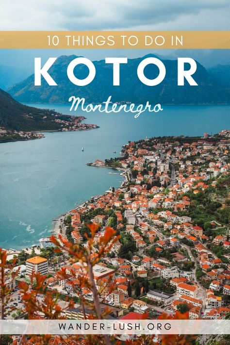 12 Wonderful Things to Do in Kotor, Montenegro Greek Isles Cruise, Montenegro Kotor, Greece Cruise, Montenegro Travel, Kotor Montenegro, Greek Travel, Balkans Travel, Cruise Europe, Mediterranean Cruise