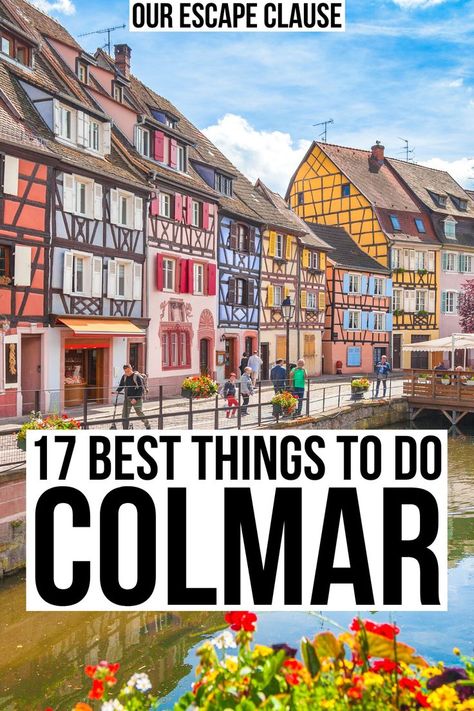 Things To Do In Colmar France, Things To Do In Strasbourg France, Europe Cities, France Vacation, Colmar France, France Travel Guide, Alsace France, Visit France, River Cruise