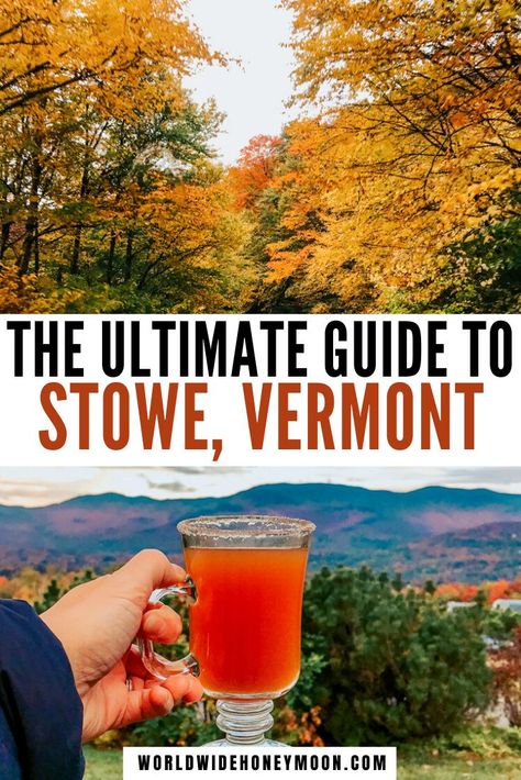 This is the ultimate guide to Stowe Vermont | Stowe Vermont Fall | Stowe Vermont Winter | Stowe Vermont Summer | Things to do in Stowe Vermont | Stowe Vermont Covered Bridges | Stowe Vermont Restaurants | Things to do in Stowe Vermont Fall | Stowe Vermont Travel Guide | Vermont in the Fall | Visit Vermont | Vermont Towns to Visit | Best Places to Visit in Vermont | Stowe Vermont Itinerary Stowe Vermont Travel Guide, Vermont Travel Fall, What To Do In Stowe Vermont, Stowe Vermont Itinerary, Best Places To Stay In Vermont In The Fall, Things To Do In Stowe Vermont Fall, Stowe Vt Fall, Things To Do In Stowe Vermont, Vermont Travel Guide