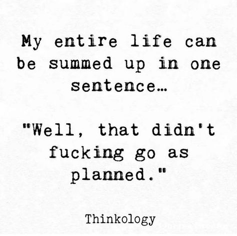 Thinkology on Instagram: "Follow @thinkologyofficial ✨" Life Didnt Go As Planned Quotes, Life Not Going As Planned Quotes, Planning Quotes, Sum Up, Meaningful Quotes, Just Me, Quotes To Live By, Inspirational Quotes, How To Plan