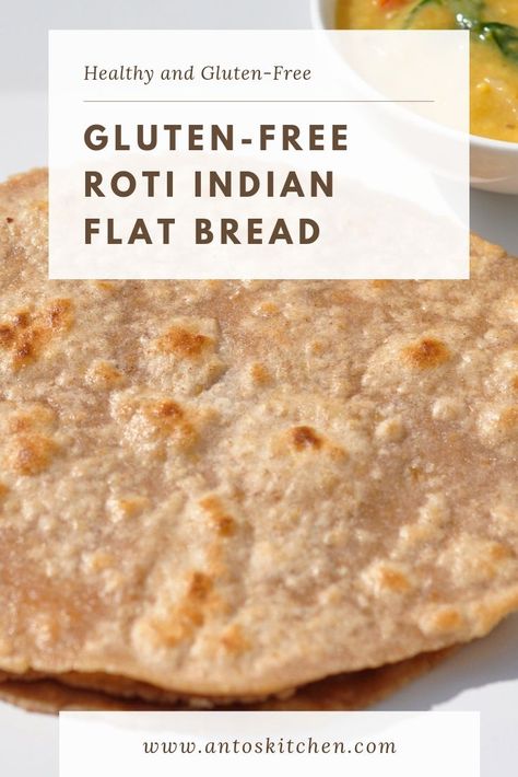 Gluten Free Roti Recipe, Gluten Free Roti, Chapati Recipes, Savory Bread Recipe, Gluten Free Pastry, Roti Recipe, Gluten Free Pancakes, Indian Bread, Gluten Free Recipes Easy