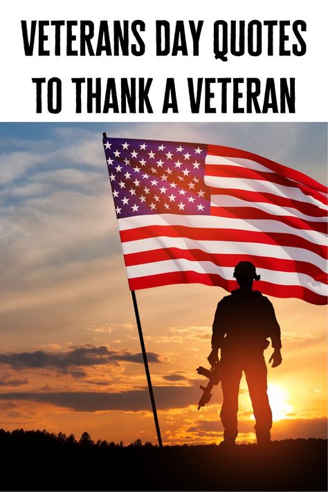 Inspirational Veterans Day Quotes and Sayings Veteran’s Day Prayer, Armistice Day Quotes, Veterans Day Bible Verse, Veterans Day Thank You Messages, Thank A Veteran Quote, Veterans Day Instagram Story, Veterans Day Pictures Honoring, Veterans Day Sayings Quote, Veteran’s Day Quotes