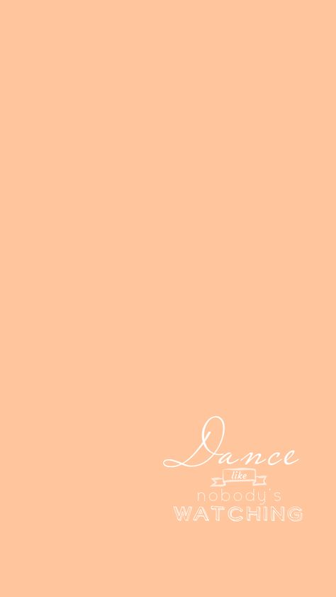 Dance Quote Peach iPhone Home Wallpaper @PanPins Aesthetic Dance Wallpaper Iphone, Dance Iphone Wallpaper, Dance Wallpaper Iphone, Home Screen Iphone Wallpapers, Dance Wallpapers, Dancing Wallpaper, Gymnastics Tips, Dancer Quotes, Dance Quote