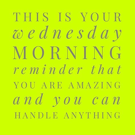 Wednesday morning reminder Wednesday Motivation Funny, Funny Inspirational Memes, Morning Reminder, Monday Inspirational Quotes, Funny Flirty Quotes, Inspirational Quotes Encouragement, Happy Wednesday Quotes, Staff Motivation, Engagement Posts