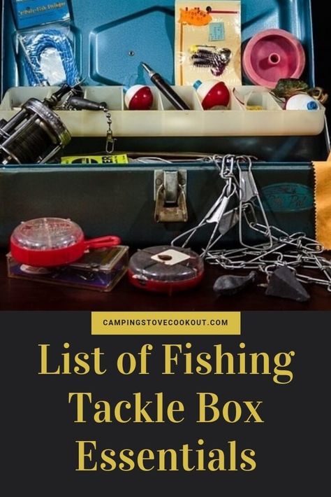 List of Fishing Tackle Box Essentials - Camping Stove Cookout Tackle Box Essentials Fishing, Fishing Tackle Box Ideas, Tackle Box Gift, Fishing Essentials, Fishing Gadgets, Fish List, Tackle Storage, Fishing Basics, Vacation List