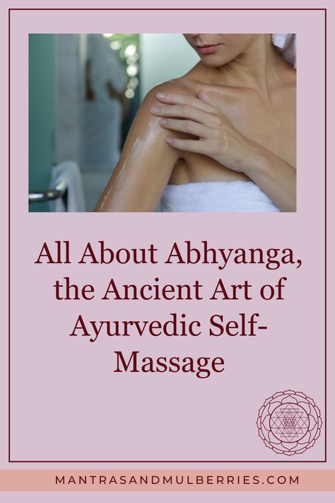 Learn all about the wonderful benefits of practicing Abhyanga, an Ayurvedic self-massage technique. To oil yourself is to love yourself. Nutritional Therapy Practitioner, Coconut Health Benefits, Spiritual Yoga, Nutritional Therapy, Sanskrit Words, Self Massage, Lessons Learned In Life, Healing Modalities, Holistic Nutrition