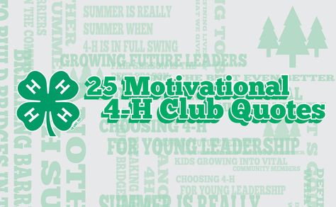 4 H Quotes. QuotesGram 4 H Officer Installation Ideas, 4-h Sayings, 4h Quotes Inspiration, 4h Sayings, 4h Decorations, Dustpan Cookies, 4 H Poster Ideas, 4h Quotes, 4 H Project Ideas