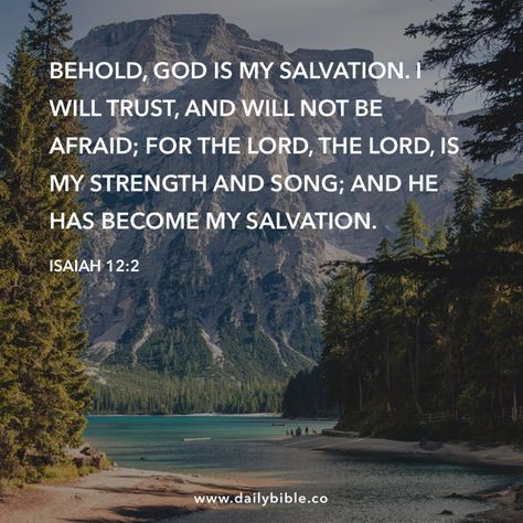 Isaiah 12 2, Isaiah 12, Faith Moves Mountains, Beautiful Bible Verses, Godly Relationship, Word Of Faith, Inspirational Bible Verses, Religious Quotes, Spiritual Inspiration