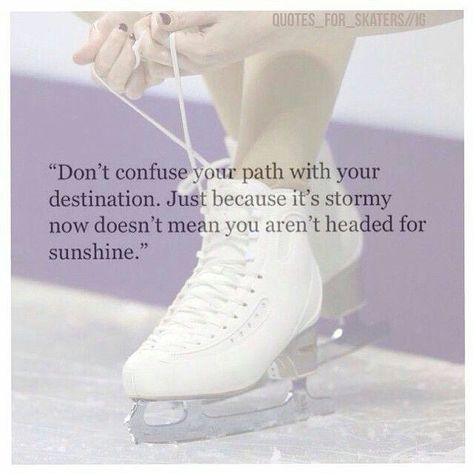 Ice Skating Quotes, Skating Quotes, Figure Skating Quotes, Skating Quote, Synchronized Skating, Ice Sports, Figure Ice Skates, Figure Skating Outfits, Skate 3