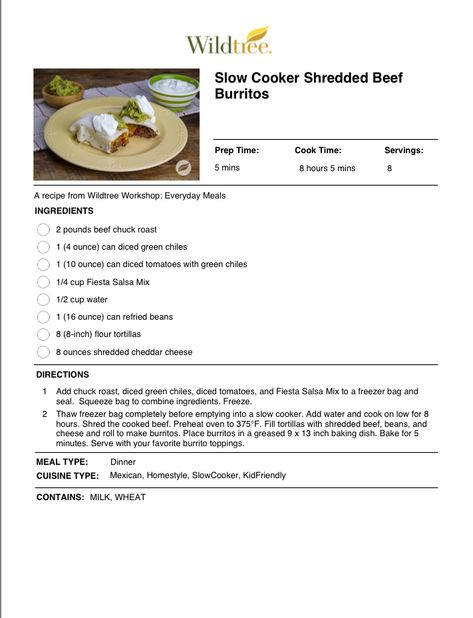 Slow cooker shredded beef burritos - wildtree Shredded Beef Burritos, Wildtree Freezer Meals, Beef Burritos, Slow Cooker Shredded Beef, Wildtree Recipes, Wild Tree, Beef Chuck Roast, Chicken Meals, Shredded Beef