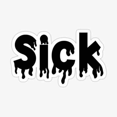 Show everyone how sick you are with this cool melting sticker. #redbubble #redbubblestickers #youmakememelt #trendystickers #trendingstickers #trendy #melting #youhavememelting #meltwithme #redbubbleshop #redbubblestore #melted #coolstickers #trippy #laptopstickers #laptop #stickers #hydroflask #college #giftsforcollegestudents #gifts #presents #trippy #redbubblesticker #sick #cool #dope #dopestickers #skateboardstickers Sick Stickers, Keep Me Home If I Am Sick Poster, Funny Sick Memes, I'm Sick Meme, Being Sick Memes Funny, You Make Me Melt, Bandidos Motorcycle Club, Red Bubble Stickers, Bubble Stickers