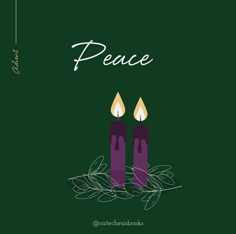 Advent | Second Advent Candle | Peace | Christmas | December | Winter | catechesisbooks Advent Week 3 Joy, Peace Advent, Advent Peace, Advent Quotes, Palm Sunday Quotes, Happy Advent, Advent Art, Peace Candle, Peace Christmas