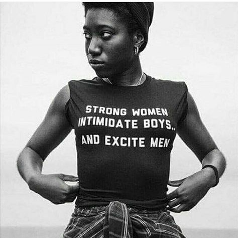 Strong women intimidate boys..and excite men. Quotes Inspirational Strong Women Intimidate Boys, John Brown, Strong Woman, Badass Women, Little Mix, Black Is Beautiful, Strong Women, Girl Power, Rihanna