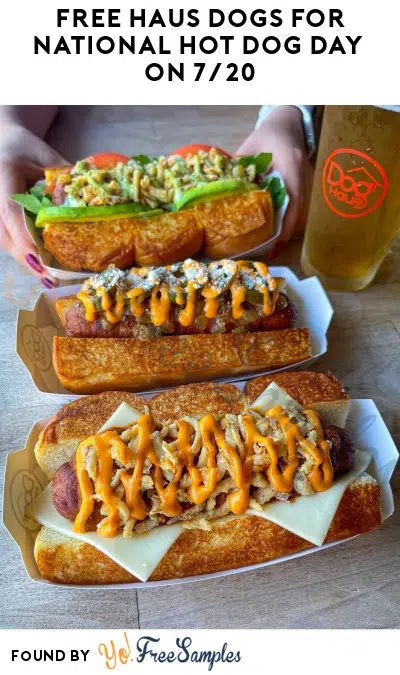 FREE Haus Dogs for National Hot Dog Day on 7/20 (Text Required) https://yofreesamples.com/food-samples/free-haus-dogs-for-national-hot-dog-day-on-7-20-text-required/ Food Samples, Dog Day, Free Stuff, Dog Bun, Free Samples, Hot Dog Buns, Dog Days, Hot Dogs, California