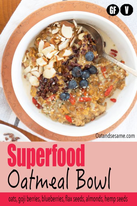 Antioxidant Recipes, Healthy Oatmeal Bowl, Superfood Oatmeal, Superfood Breakfast, Cacao Recipes, Oatmeal Bowl, Healing Diet, Mind Diet, Meat Free Recipes