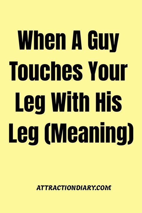 In bustling crowds, our legs may casually touch by accident. Yet, in intimate spaces, a leg brush could reveal a deeper connection or emotion. The legs, being at a distance from each other, can convey unspoken thoughts and feelings without words. Leg Touching, Unspoken Thoughts, Communication Tips, Communication Is Key, Physical Touch, Mindfulness Exercises, Emotional Connection, Touching You, Effective Communication